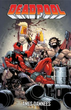 Deadpool 1 Âmes Damnées TPB Softcover - Marvel Select (2013 - 2017) (Panini Comics) photo 2