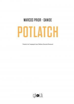 Potlatch  Potlatch Simple (çà et là) photo 2