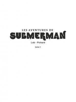 Les aventures de Submerman   simple (glénat bd) photo 6