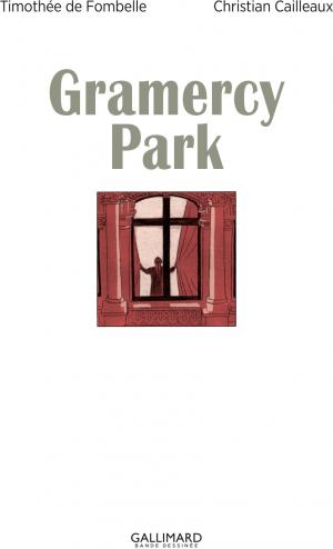 Gramercy Park   simple (gallimard bd) photo 2