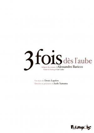 3 fois dès l'aube   simple (futuropolis) photo 2