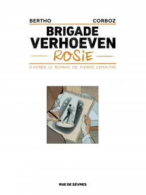 Brigade Verhoeven 1 Rosie Simple (rue de sèvres) photo 2