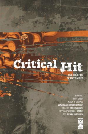 Critical Hit   TPB hardcover (cartonnée) (glénat bd) photo 4