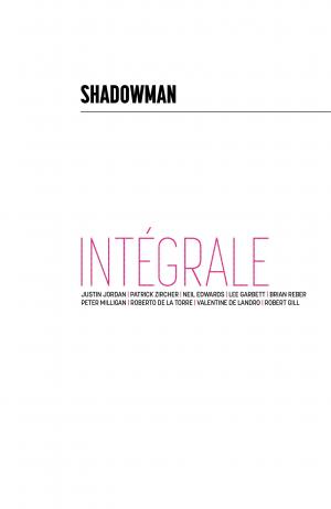 Shadowman  Couverture régulière TPB hardcover (cartonnée) - Intégrale - Issues V3 (bliss editions) photo 2