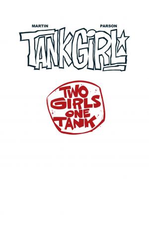 Tank Girl - Two Girls One Tank   TPB hardcover (cartonnée) (ankama bd) photo 2