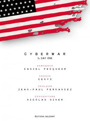 Cyberwar 1 Day One Simple (delcourt bd) photo 1