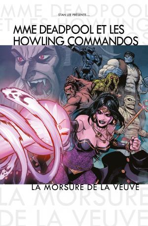 Mme Deadpool et Les Howling Commandos   TPB Hardcover - 100% Marvel (Panini Comics) photo 1