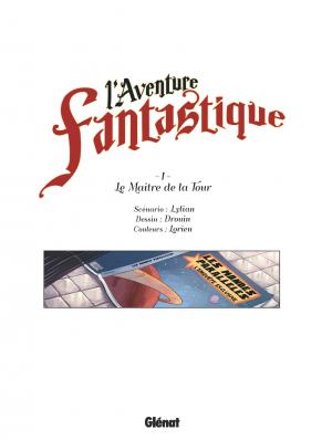L'aventure fantastique 1 Le maître de la tour simple (glénat bd) photo 4