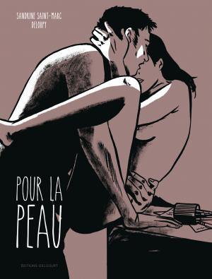 Pour la peau   simple (delcourt bd) photo 1