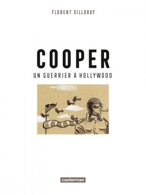 Cooper, un guerrier à Hollywood   simple (casterman bd) photo 2