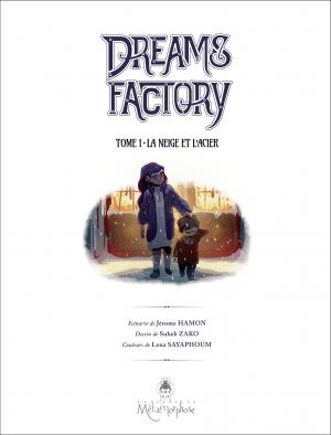 Dreams factory 1 La neige et l'acier simple (soleil bd) photo 2