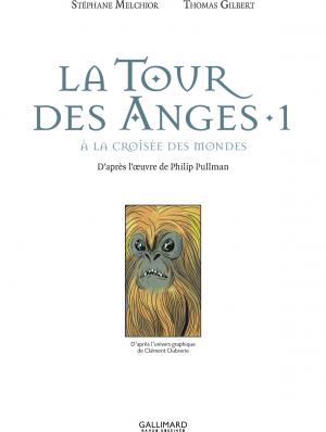 La tour des Anges 1 Volume 1 simple (gallimard bd) photo 3