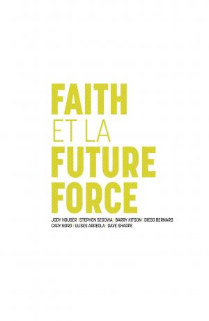 Faith et la Future Force   TPB hardcover (cartonnée) (bliss editions) photo 2