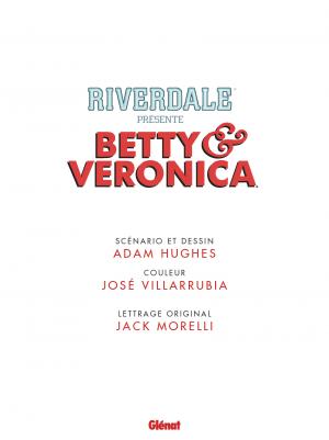 Riverdale présente Betty et Veronica 1  TPB softcover (souple) (glénat bd) photo 2