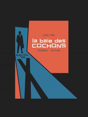 Rendez-vous avec X 2 La baie des cochons simple (glénat bd) photo 4
