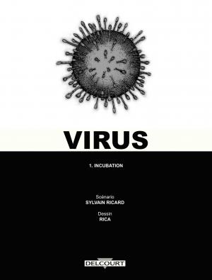 Virus (Rica) 1 Incubation simple (delcourt bd) photo 1