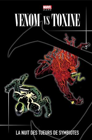 Venom - Venom vs Toxin   TPB hardcover (cartonnée) (Panini Comics) photo 1