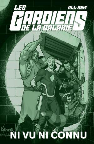 All-New Les Gardiens de la Galaxie 1 NI VU NI CONNU TPB Hardcover - Marvel Now! V2 (Panini Comics) photo 1