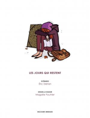 Les jours qui restent   simple (delcourt bd) photo 3