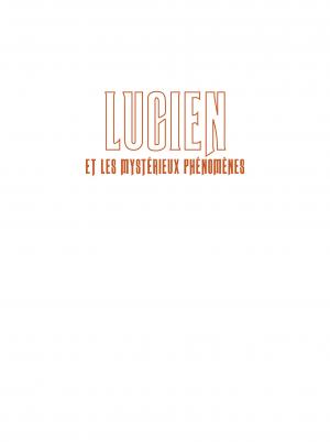 Lucien et les mystérieux phénomènes 1 L’empreinte de H. Price simple (casterman bd) photo 2