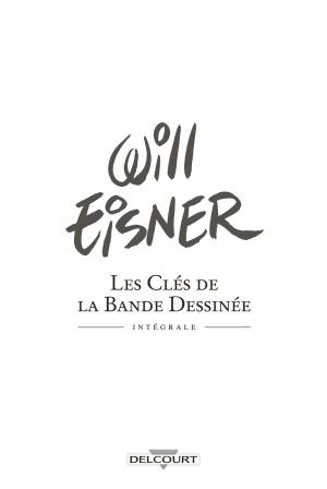 Les clés de la Bande Dessinée   TPB softcover (souple) - Intégrale (delcourt bd) photo 3