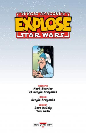 Sergio Aragones Explose Star Wars   TPB Hardcover (cartonnée) (delcourt bd) photo 3