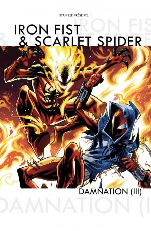 Damnation - Iron Fist et Scarlet Spider  Damnation (III) TPB Hardcover - 100 % Marvel (Panini Comics) photo 1
