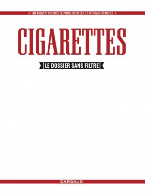 Cigarettes, le dossier sans filtre   simple (dargaud) photo 1