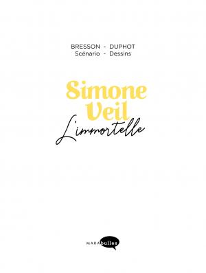 Simone Veil - L'immortelle  Simone Veil - L'immortelle simple (marabulles) photo 3
