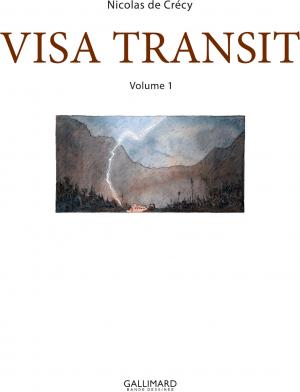 Visa transit 1 Volume 1 simple (gallimard bd) photo 2
