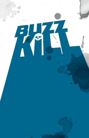 Buzzkill   TPB hardcover (cartonnée) (delcourt bd) photo 1