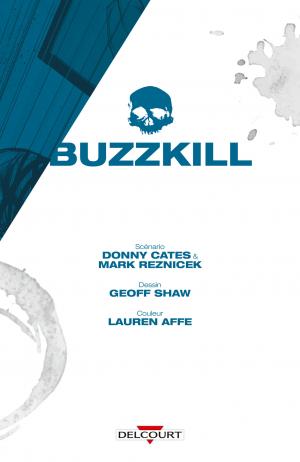 Buzzkill   TPB hardcover (cartonnée) (delcourt bd) photo 3