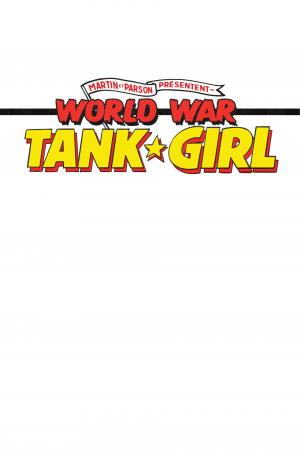  World War Tank Girl  World War Tank Girl TPB softcover (souple) (ankama bd) photo 1