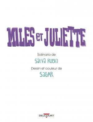 Miles et Juliette  Miles et Juliette simple (delcourt bd) photo 3