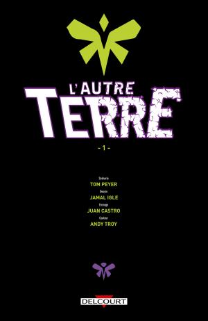 L'autre Terre 1  TPB Hardcover (cartonnée) (delcourt bd) photo 3