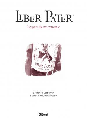 Liber Pater  Le goût du vin retrouvé simple (glénat bd) photo 2