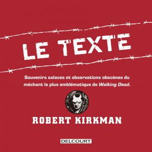 Walking Dead - Negan  Negan dans le texte Hors série (delcourt bd) photo 3
