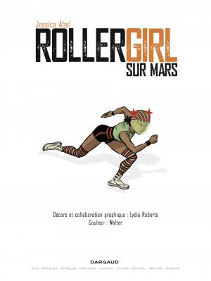 Roller Girl   Rollergirl sur Mars Intégrale 2019 (dargaud) photo 2