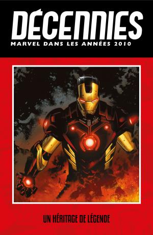 Décennies - Marvel dans les années 2010 - La nouvelle génération  Un héritage de légende TPB Hardcover (cartonnée) (Panini Comics) photo 1