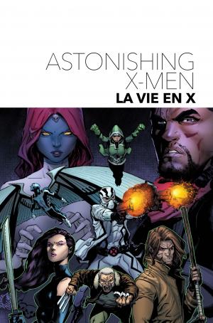 Astonishing X-Men 1 Le vie en X TPB Hardcover (cartonnée) - Issues V4 (Panini Comics) photo 1