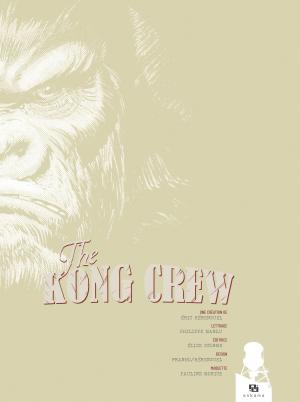 The Kong Crew 1 The Kong Crew Tome 1 simple (ankama bd) photo 4