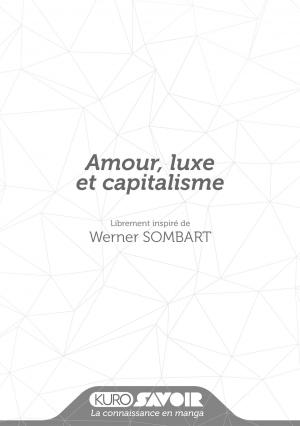 Amour luxe et capitalisme   simple (Kurokawa) photo 2