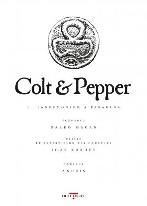Colt et Pepper 1 Pandemonium à Paragusa simple (delcourt bd) photo 1