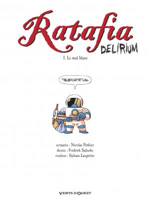 Ratafia Delirium 1 Le mal blanc simple (glénat bd) photo 4