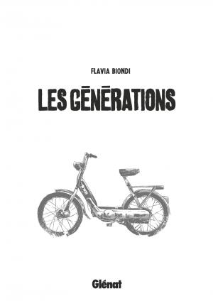 Les générations   simple (glénat bd) photo 2