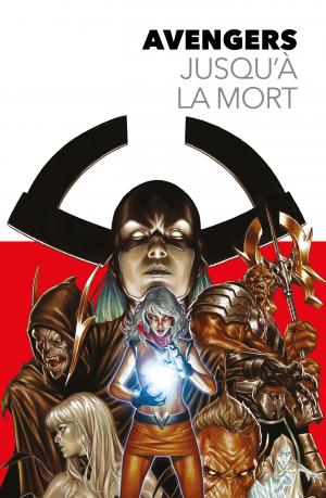 Marvel legacy - Avengers - Jusqu'à la mort  AVENGERS – JUSQU’À LA MORT TPB Hardcover (cartonnée) (Panini Comics) photo 1