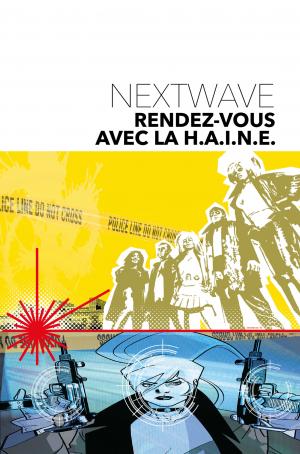 Nextwave   TPB Hardcover (cartonnée) - Marvel Deluxe (Panini Comics) photo 1