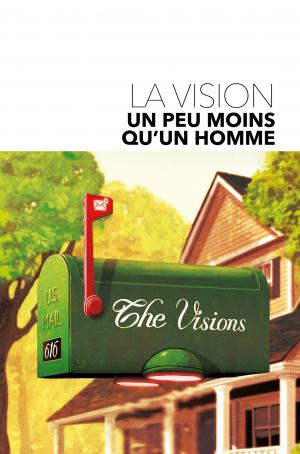 La Vision  Un peu moins qu'un homme TPB Hardcover (cartonnée) - Marvel Deluxe - Issues (Panini Comics) photo 1