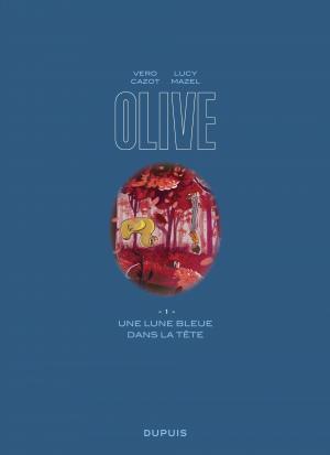 Olive 1 Une lune bleue dans la tête simple (dupuis) photo 2