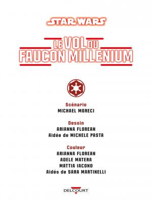 Star Wars - Le Vol du Faucon Millenium   TPB Hardcover (cartonnée) (delcourt bd) photo 1